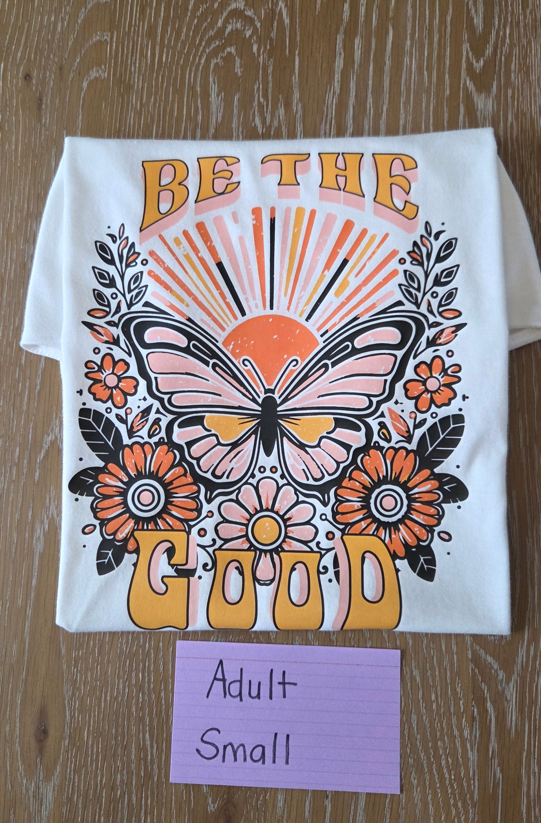 Tee - Be The Good - Small