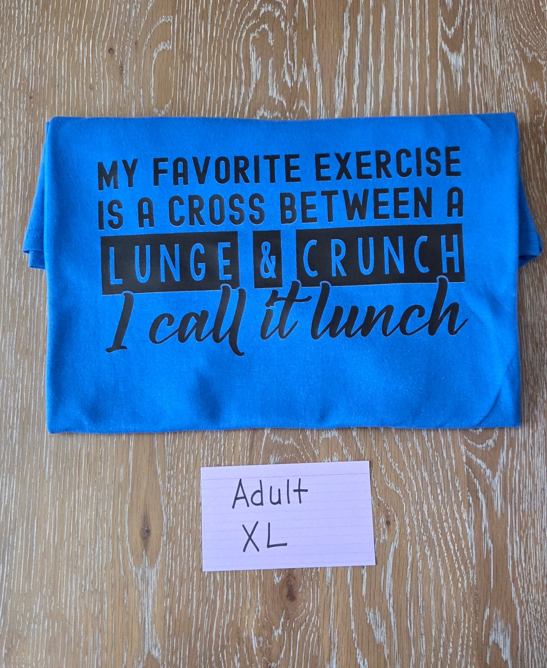 Tee - Lunge & Crunch - XL